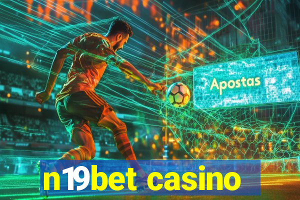 n19bet casino